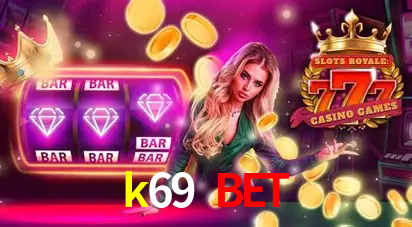 Descubra a Essência do k69 bet: Nossa História e Compromissos