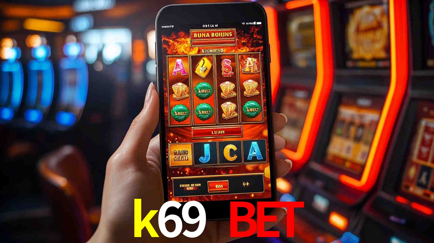 k69 bet
