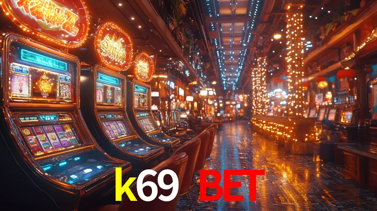 k69 bet