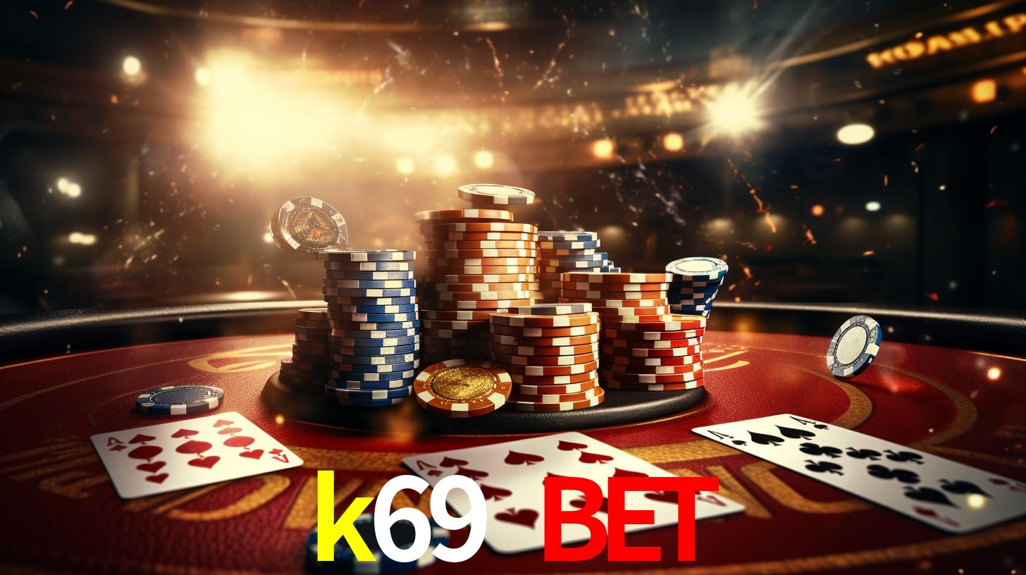 VIP Casino k69 bet