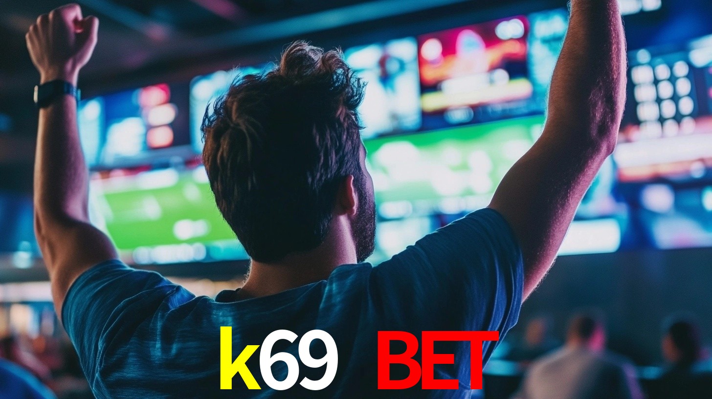 k69 bet