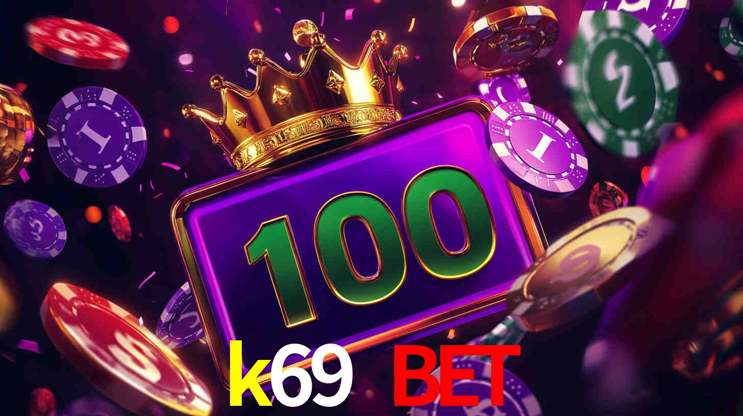 Daily Bonuses k69 bet