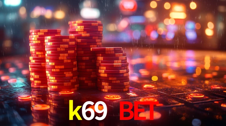 k69 bet