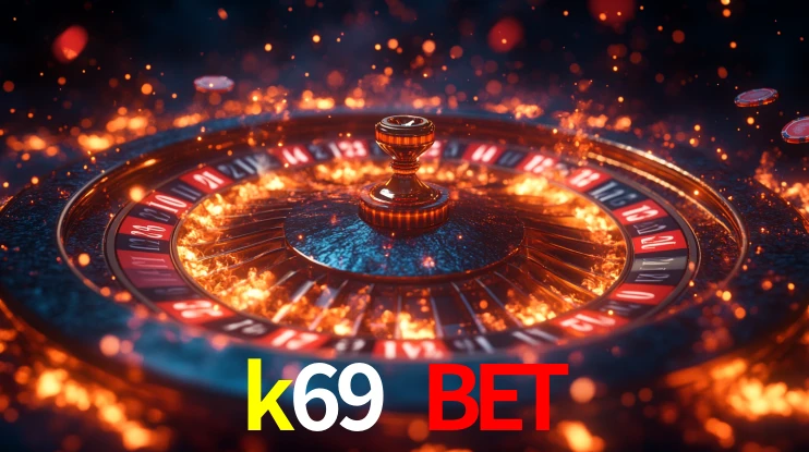 k69 bet,k69.com