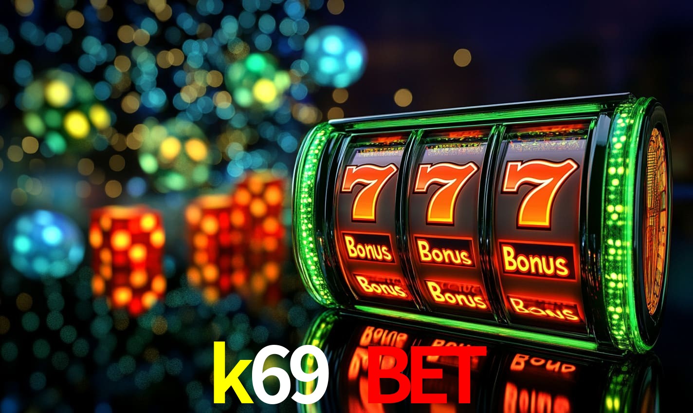 Experiência VIP k69 bet