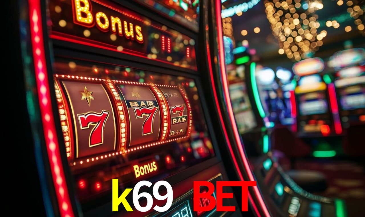 k69 bet