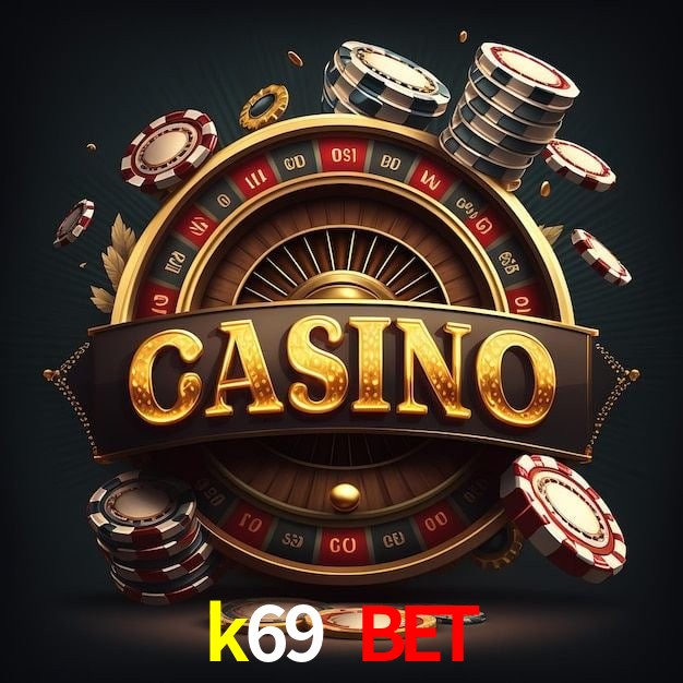 k69 bet apk