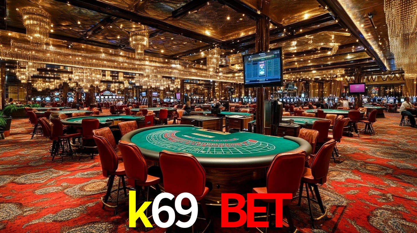 Sinta a adrenalina dos jogos de cassino com k69 bet